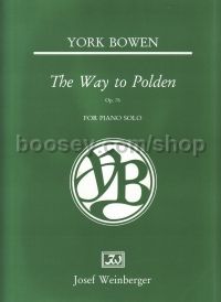 Way To Polden Op. 76 For