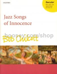 Jazz Songs Of Innocence (SSA & Piano)
