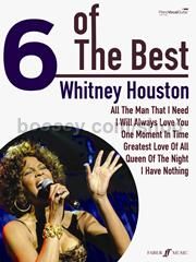 6 Of The Best: Whitney Houston (Piano, Voice & Guitar)