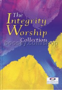Integrity: Worship Collection (hardback)