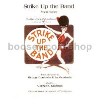 Strike Up The Band Vocal Score 