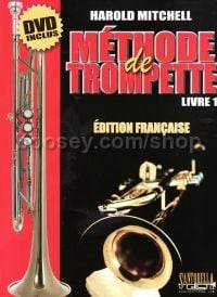 Mitchell On Trumpet - Book 1 Lessons & DVD (French Edition)