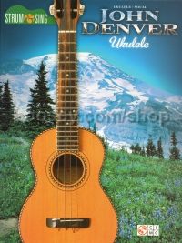 John Denver: Strum & Sing (ukulele)
