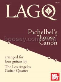 Los Angeles Guitar Quartet: Pachelbels' Loose Canon (arr. 4 guitars)