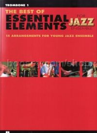 Best Of Essential Elements Jazz (trombone - vol.1)