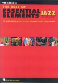 Best Of Essential Elements Jazz (trombone - vol.3)