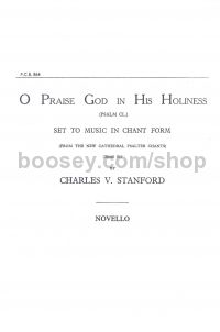 O Praise God In His Holiness (Psalm 150) (SATB & Organ)