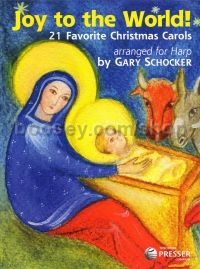 Joy to the World! 21 Favorite Christmas Carols arranged for harp