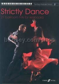 The Easy Keyboard Library: Strictly Dance (Voice & Electric Keyboard)