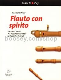 Ready To Play: Flauto Con Spirito (recorder quartet)