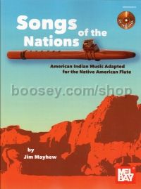 Songs of the Nations: American Indian Music Adapted for the Native American Flute (Book/CD Set)