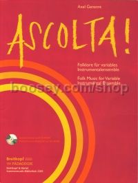 Ascolta: Folk music for Variable Instrumental Ensemble (Bk & CD)