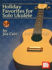 Holiday Favorites for Solo Ukulele (Book/CD Set)