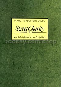 Sweet Charity Piano Conductor Score