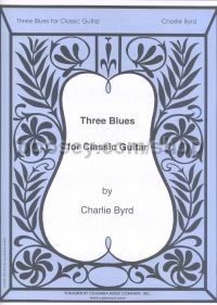 Three Blues for Classical Guitar