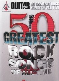 Guitar World 50: Greatest Rock Songs Of All Time