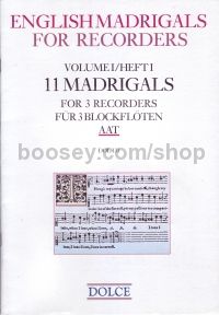 English Madrigals Vol. 1 - 11 madrigals for 3 recorders (AAT)