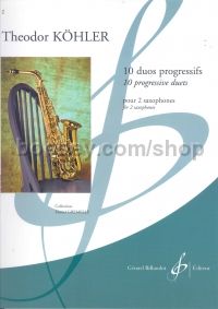 10 Duos Progressifs (2 Saxophones)