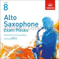 Alto Saxophone Exam Pieces 2014 2 CDs, ABRSM Grade 8