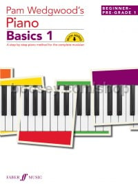 Pam Wedgwood’s Piano Basics 1 (Book & CD)