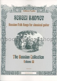 The Russian Collection, Vol. 3: Russian Folk Songs for guitar