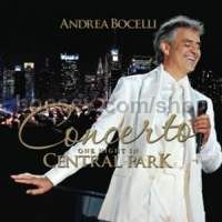 Concerto: One Night In Central Park (Decca Audio CD)