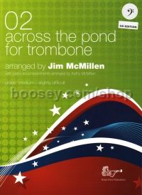 Across The Pond 02 for Trombone (bass clef) (+ CD)