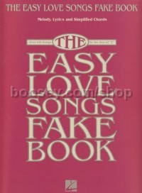 The Easy Love Songs Fakebook (C Instruments)