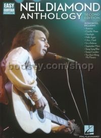 Neil Diamond Anthology 2nd Edition (Easy Guitar)