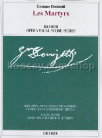 Les Martyrs (Opera Vocal Score)