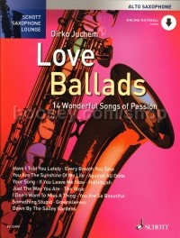 Love Ballads - Alto Saxophone (Saxophone Lounge Book & Online Audio)