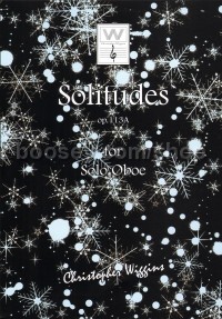 Solitudes Op113a For Solo Oboe