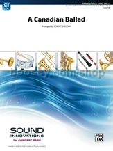 Canadian Ballad A  (Concert Band Score & Parts)
