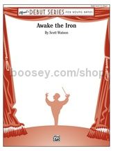 Awake The Iron (Concert Band)