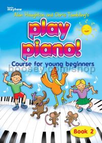 Play Piano! Young Beginners Book 2