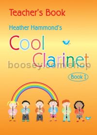 Cool Clarinet Book 1: Teacher Copy