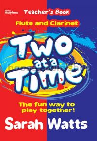 Two At A Time - flute & clarinet (teacher copy)