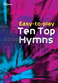 Easy to Play - Ten Top Hymns (piano)