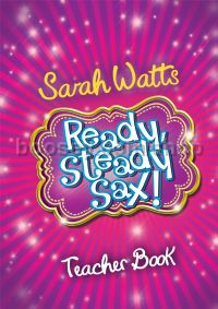 Ready Steady Sax! (Teacher Book)