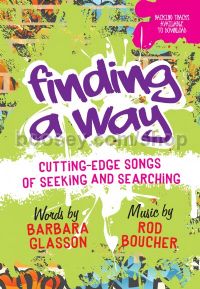 Finding A Way: Cutting Edge Songs of Seeking and Searching