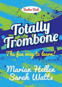 Totally Trombone (Teacher Book)