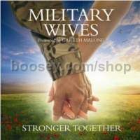 Military Wives: Stronger Together (Decca Audio CD)