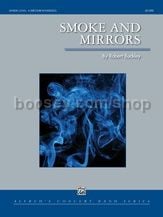 Smoke And Mirrors (Concert Band)