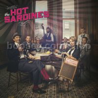 The Hot Sardines (Decca Audio CD)