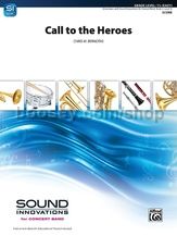 Call To The Heroes (Concert Band)