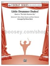 Little Drummer Dudes (Concert Band)