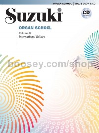 Suzuki Organ School 8 (with CD)