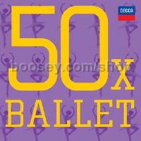 50x Ballet (Decca Classics Audio CDs)