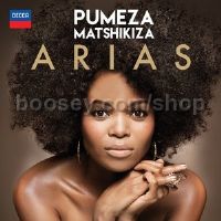 Pumeza Matshikiza: Arias (Decca Classics Audio CD)