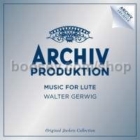 Music for Lute (Walter Gerwig) (Archive) (Archiv Audio CDs)